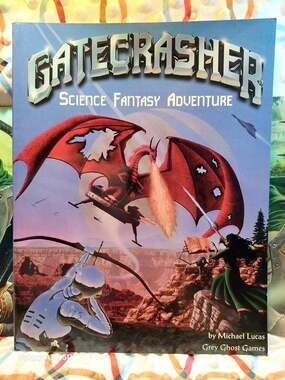 Gatecrasher: Science Fantasy Adventure - Second Edition RPG